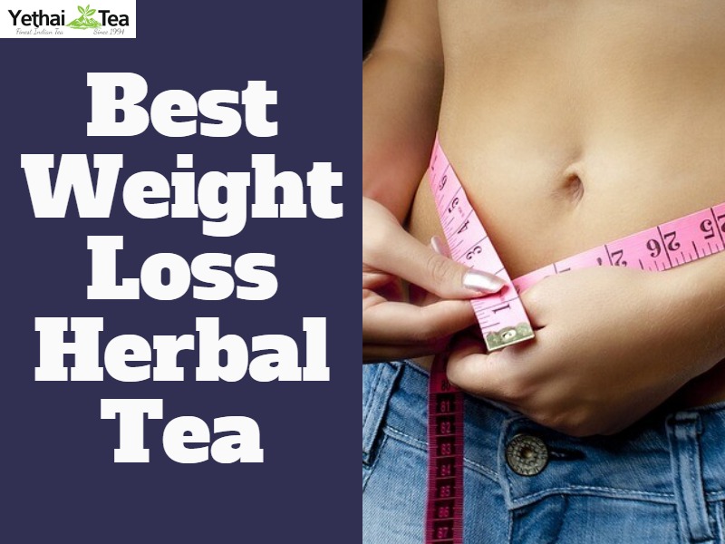 Best Weight Loss Herbal Tea