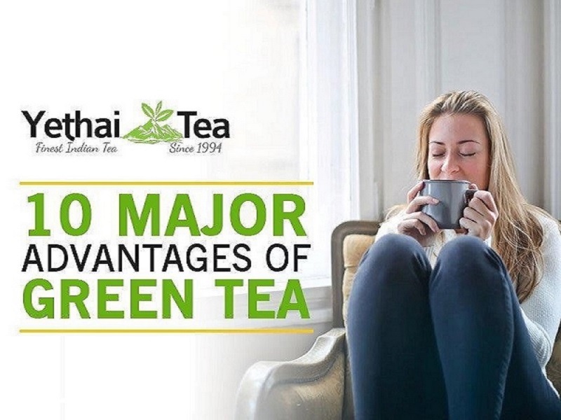 10 Major advantages of Green Tea