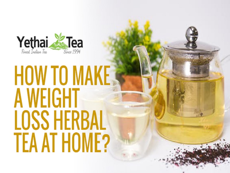 How to Make a Weight Loss Herbal Tea at Home?